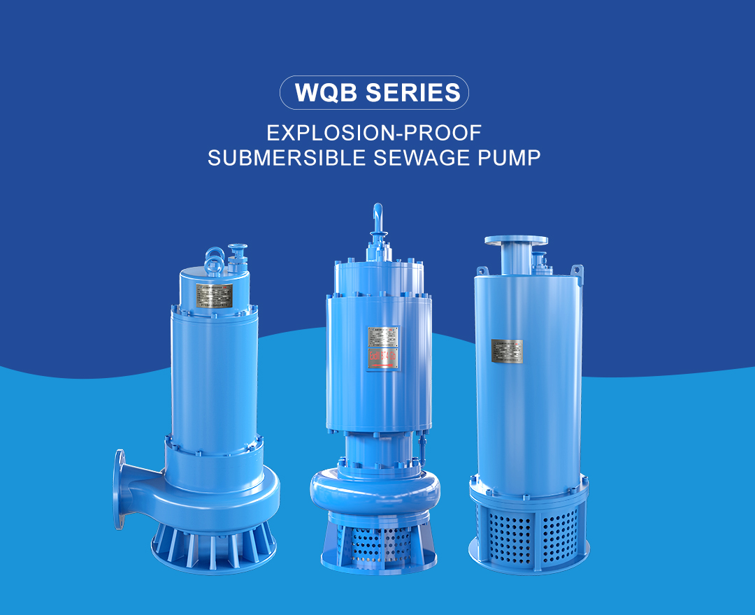 WQB Series Explosion-Proof Submersible Sewage Pump